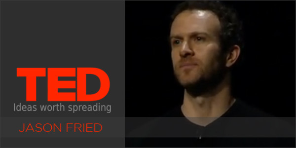 jason fried ted talk