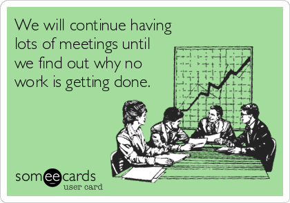 someecards meetings